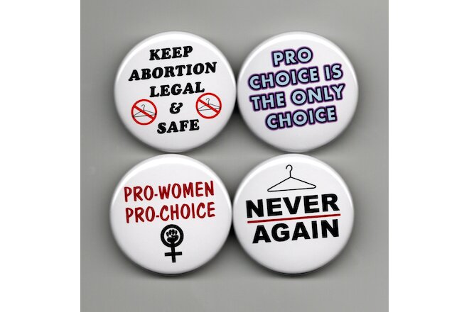 PRO-CHOICE button set 1.5" Abortion Rights Never Again No Hangers women legal