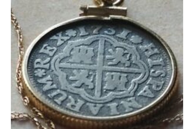 Genuine 1731 Spanish Reale 14K Gold pendant On a 14K  18" Gold Chain w COA & Box