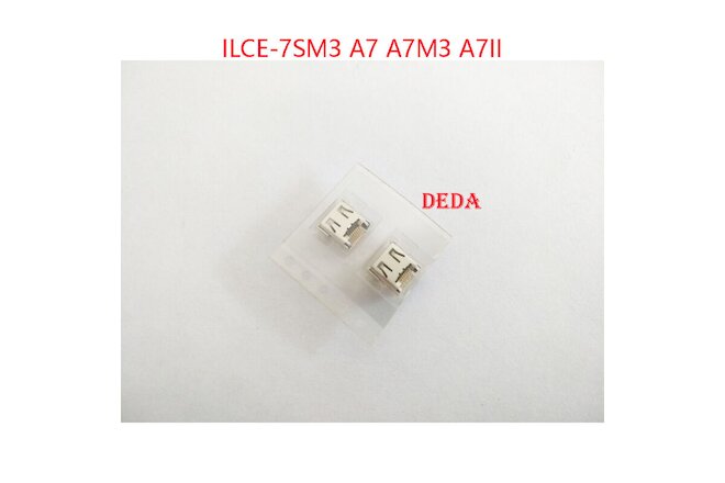 2pcs New Micro HDMI Connector For Sony ILCE-7SM3 A7 A7M3 A7II Camera Repair Part