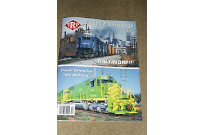 Trains And Railroads Of The Past Issue 35 Fourth Quarter 2023 Magazine