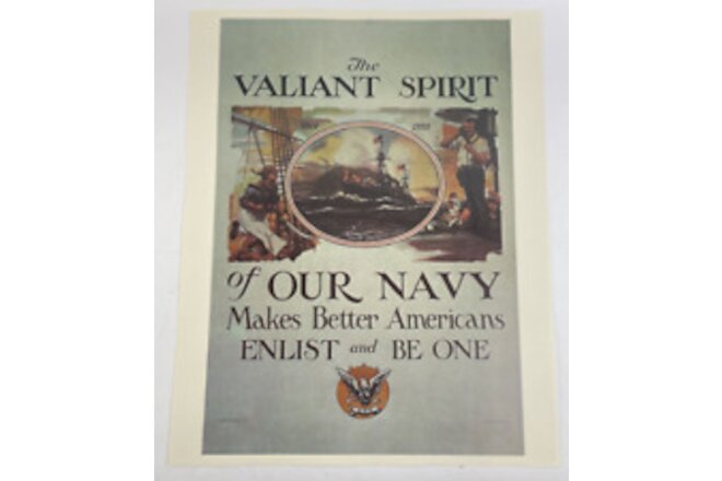 THE VALIANT SPIRIT OF OUR NAVY 20"X 16" Enlistment Poster ( 1932 pre-WWII ) REPO