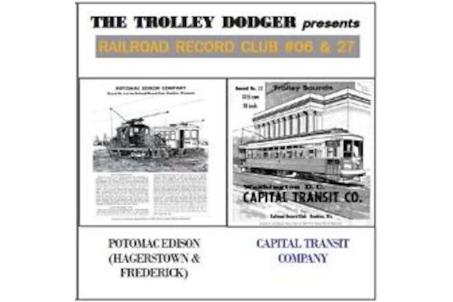 Maryland & Washington DC Trolley Audio on CD - Railroad Record Club #06 & 27