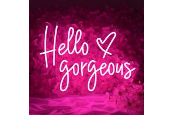 Hello Gorgeous Neon Signs Light for Wall Decor, Size 19.6 x 14.1 inch Neon Si...