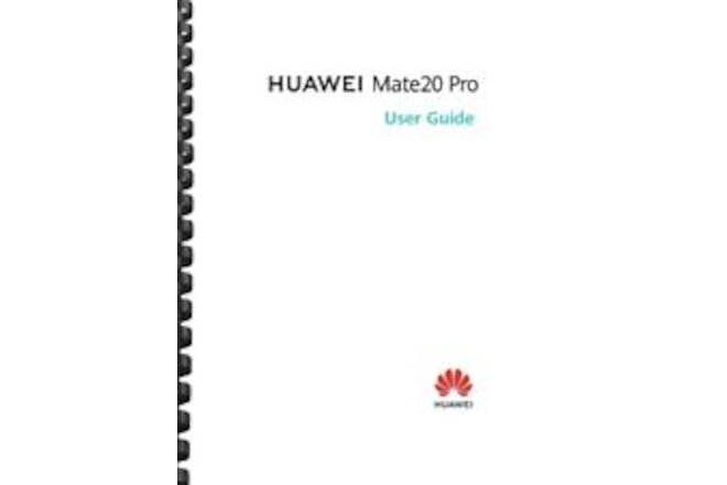 Huawei Mate 20 Pro Lite Cell Phone USER GUIDE OWNER'S MANUAL