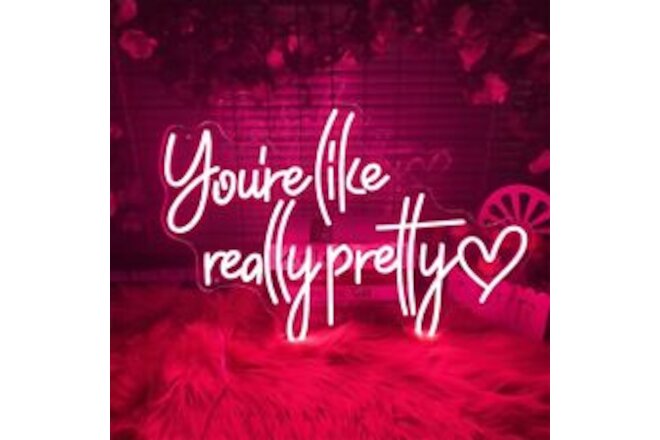 You're Like Really Pretty Neon Sign Lip Pink Large LED Neon Light Signs for G...