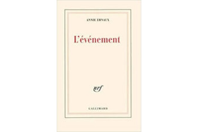 L'Evenement [French] by Annie Ernaux