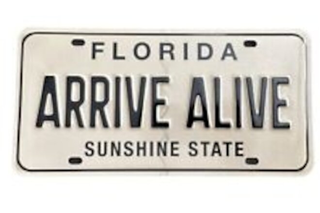 Florida Arrive Alive Black Tan Booster License Plate Sunshine State FHP Trooper