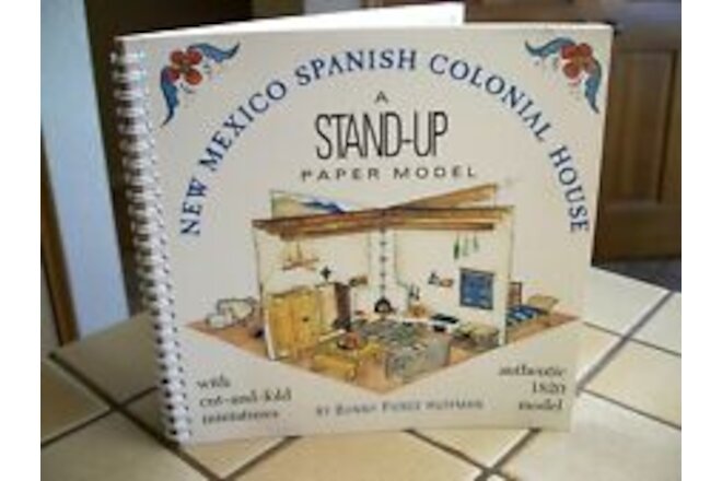 Stand-Up Paper Model NEW MEXICO SPANISH COLONIAL HOUSE Cut & Fold Bunny Huffman