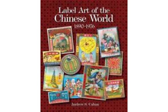 Chinese Graphic Label Art Collector Guide V2 1890-Up Advertising w Firecrackers