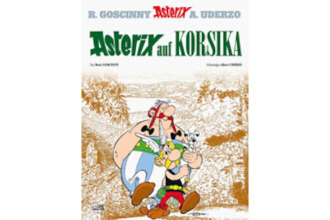 Asterix in German: Asterix auf Korsika [German] by Goscinny, René