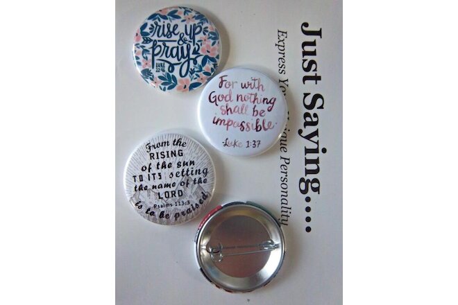 CHRISTIAN THEME 3-pk Novelty Buttons/Pins: Rise Up & Pray, For with God...