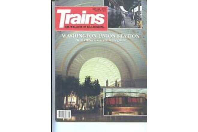 TRAINS RAILROADING MAGAZINE Washington Union Station May 1989 NM