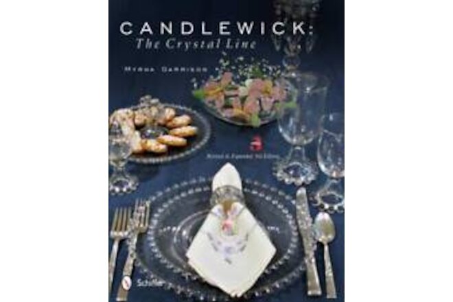 Candlewick Crystal Collector Guide 3rd Ed Imperial Glass incl Serving Pcs