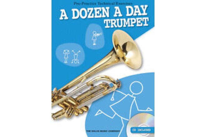 A Dozen a Day for Trumpet Pre-Practice Technical Exercises Lessons Book CD