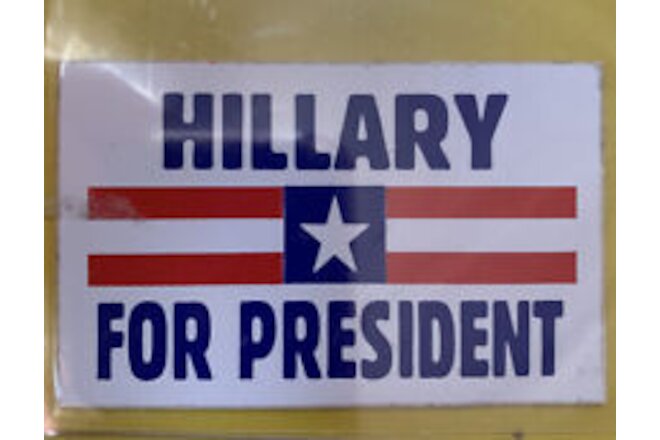 2012 Hillary Clinton Vintage US Political Bumper Sticker Decal Campaign OLD Bill