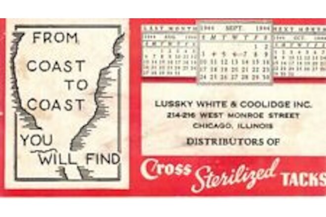 Blotter - Chicago, IL - Cross Sterilized Tacks - Lussky White & Coolidge - 1944