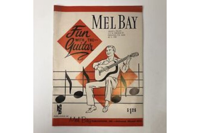 1958 Mel Bay Fun with the Guitar Instructional Book  NOS Rare find Vintage Music