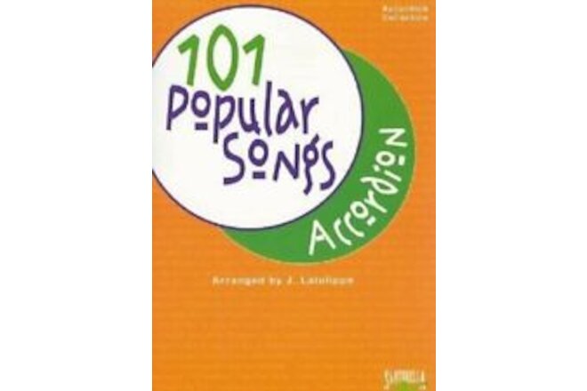 SANTORELLA 101 POPULAR SONGS FOR ACCORDION MUSIC BOOK BRAND NEW ON SALE SONGBOOK