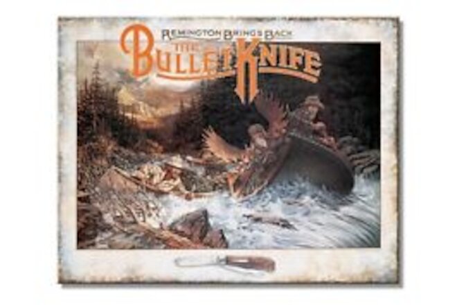 Remington Hunters On The River Bullet Knife Tin Metal Sign Made In USA - 2829