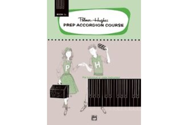 Palmer-Hughes Prep Accordion Course Book 3A ALFRED PALMER BRAND NEW ON SALE