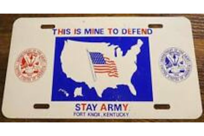 Fort Knox Kentucky Booster License Plate Vintage Stay Army Mine to Defend
