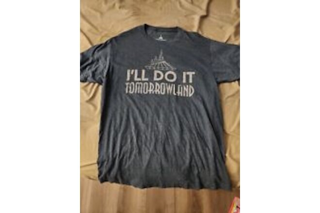 Disneyland Disney World I'll Do It Tomorrowland T-shirt Size Large