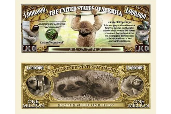 10 Pack Sloths Collectible Print 1 Million Dollar Bills Funny Money Novelty