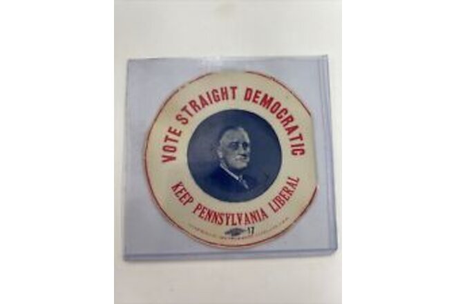 1936 FDR Vote Straight Democratic Keep Pennsylvania Liberal Campaign Decal