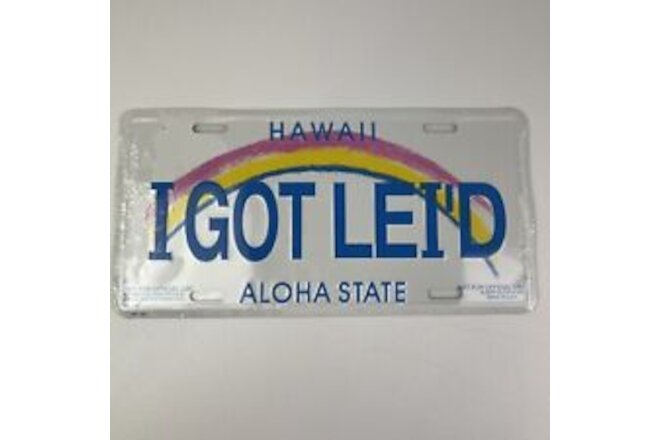 Hawaiian License Plate Novelty I Got Leid Auto Tag
