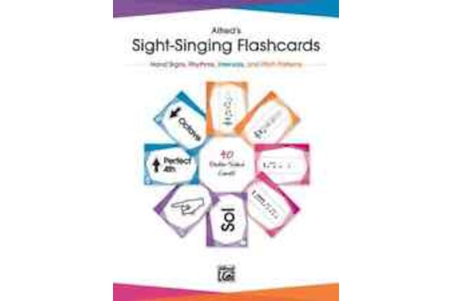 Alfred's Sight-Singing FlashcardsHand Signs, Rhythms, Intervals, and Pitch Pa...
