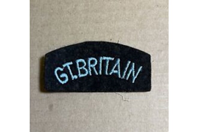 WW2 British GT. BRITAIN Nationality Shoulder Title Insignia Patch 3" x 1 1/2"