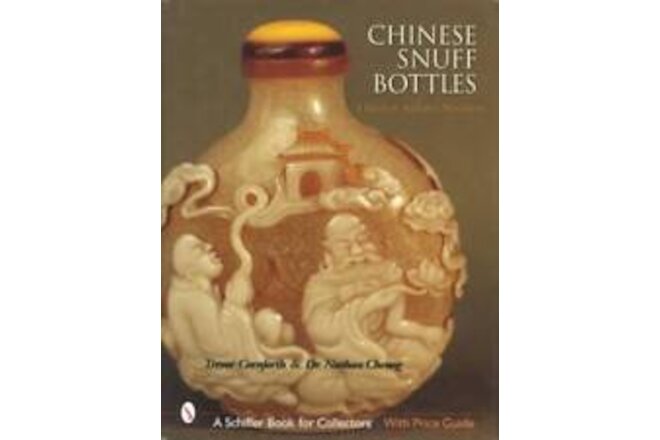 Vintage Chinese Snuff Bottles Collector ID Guide 17th Century & Up