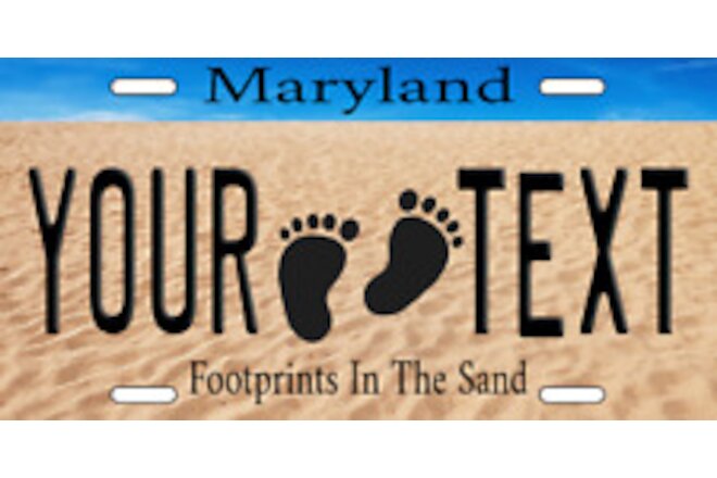 Maryland Personalized Custom License Plate Tag for Auto Foot Prints In The Sand