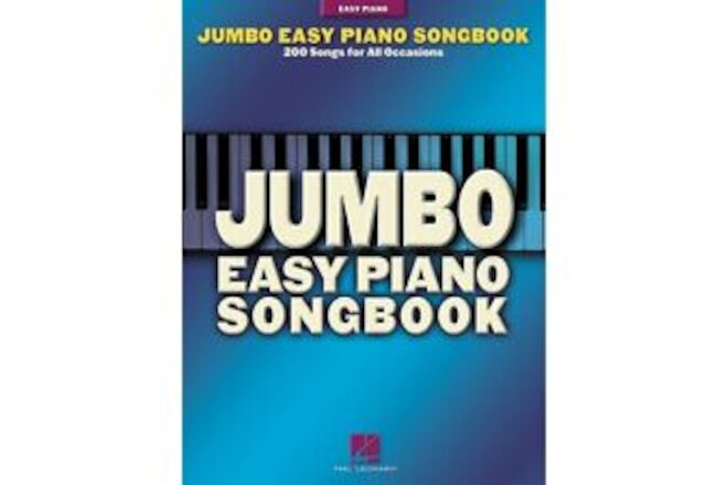Hal Leonard Jumbo Easy Piano Songbook - 200 Songs For All Occasions