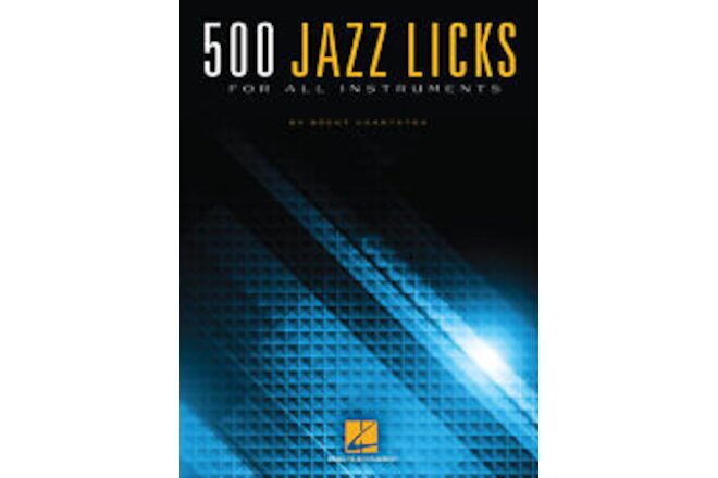 500 Jazz Licks for All Instruments Learn Chord Progressions Hal Leonard Book