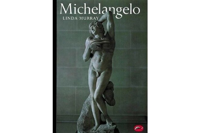 Michelangelo (World of Art) by Murray, Linda Paperback Book The Fast Free