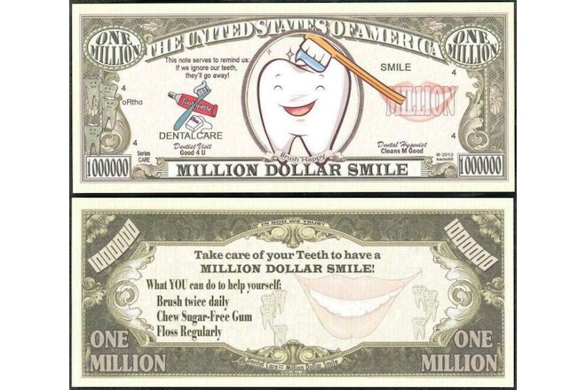 DENTAL CARE MILLION DOLLAR SMILE NOVELTY BILL - Lot of 2 BILLS