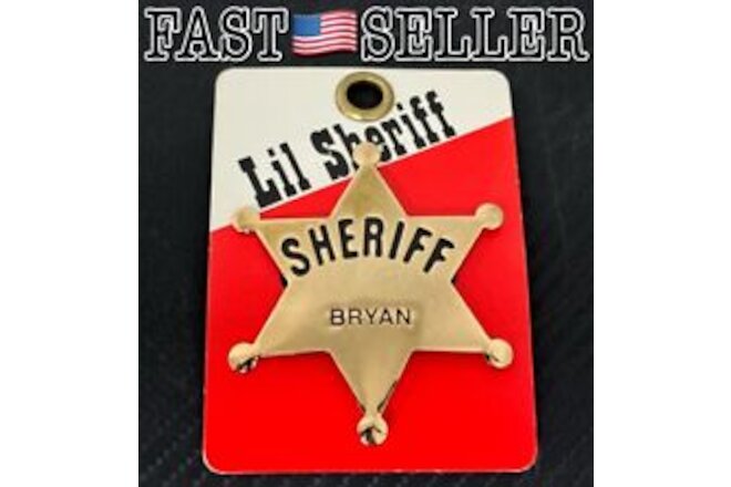 Swibco Vintage Brass Lil Sheriff Star Badge Engraved “Bryan" - NEW! FAST!