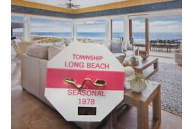 1978 LONG BEACH TOWNSHIP ( LBI ) N. J.  SEASONAL  BEACH  BADGE/TAG. 46 YEAR OLD