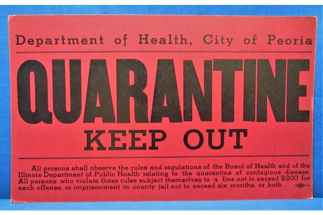 Quarantine Signs ~ 1930’s & 40’s Peoria, IL ~ 4 Different Obsolete Warning Signs