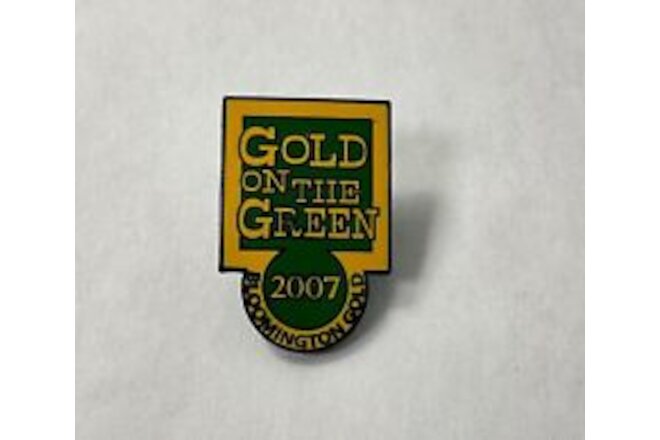2007 NOS Collectible Pin Bloomington Gold Corvette "Gold on the Green"