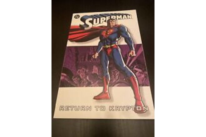 Superman: Return to Krypton: TPB: 2004: First Printing DC Comics.