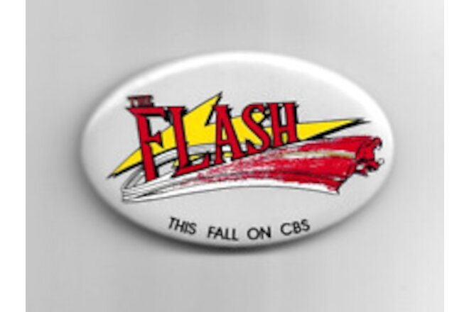 The FLASH Pin Back THIS FALL ON CBS 1990 TV Series DC COMICS Pin Button MINT