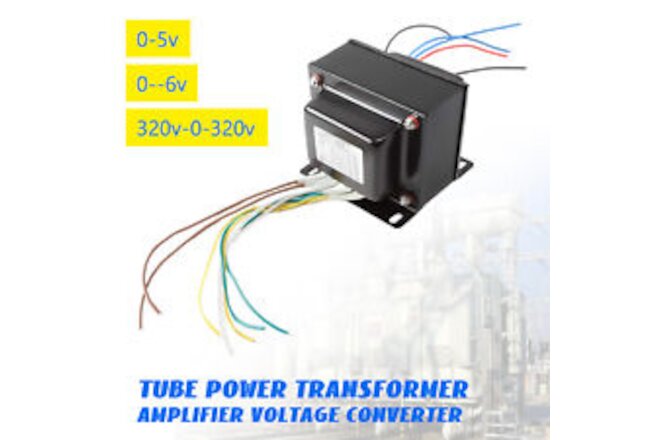 300B Tube Power Transformer Amplifier Voltage Converter 320V-0-320V 0-5V 0-6V
