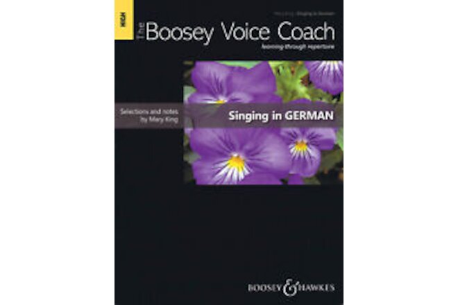 The Boosey Voice Coach for High Voice Piano Singing in German Lessons Book