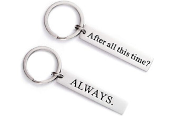 Couples Keychains Gifts for Harry Movies Fans Gift after All This Time Always Ke