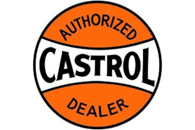 Castrol Motor Oil Authorized Dealer NEW Sign: 18" Dia. Round USA STEEL XL