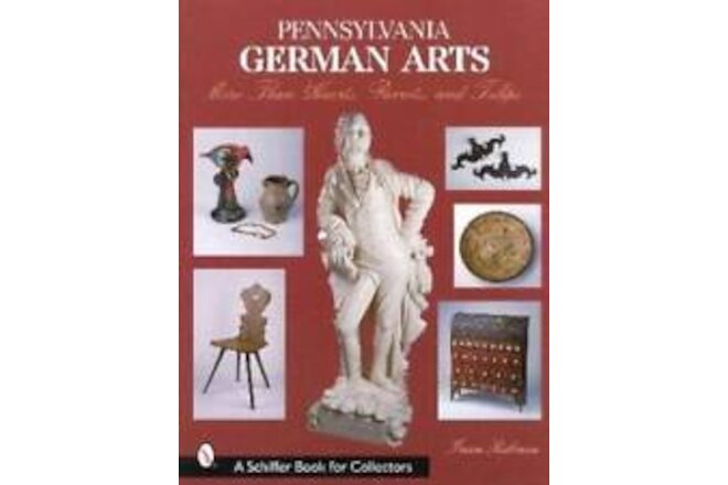 Pennsylvania German Arts Book Vintage Ceramics Metal ID