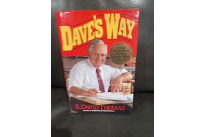 Signed DAVE'S WAY Book Wendy's R. David Thomas 1st Edition Hardcover