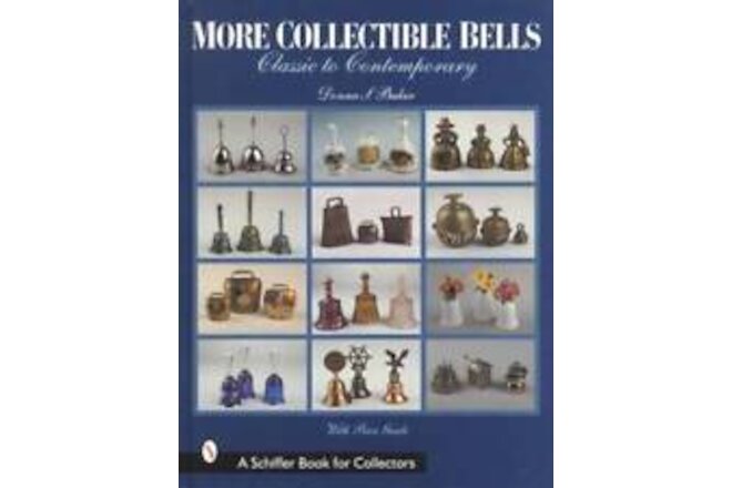 Vintage Bells Antique thru Now Collector Reference 600 pcs Shown w Prices